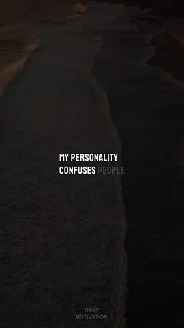 My Personality. #personalities #differentpersonalities #outgoing #quiet #lifeoftheparty #quotes #dailymotivation #fypツ 