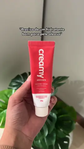 Se você tem a pele oleosa esse é o hidratante perfeito pra você. Me conta aqui se já testaram? 💖 #dicasdecuidado #skincare #skincareroutine #hidratante #creamy #fy #fouryou @Creamy Skincare 