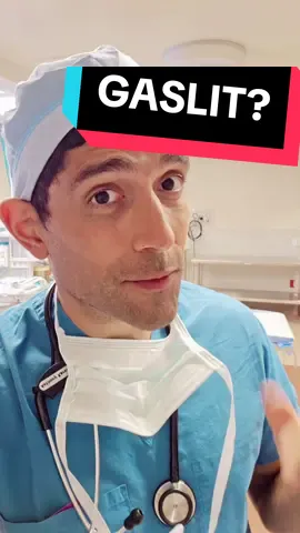 has this happened to you? #gaslight #doctor #instinct 