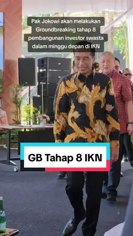 Groundbreaking tahap 8 pembangunan investor swasta di IKN akan dimulai #ikn #nusantara #iknnusantara #kalimantan #indonesia #jokowi #prabowo #fyp #foryoupage #fypシ゚ #foryou #viral #viralfyp 