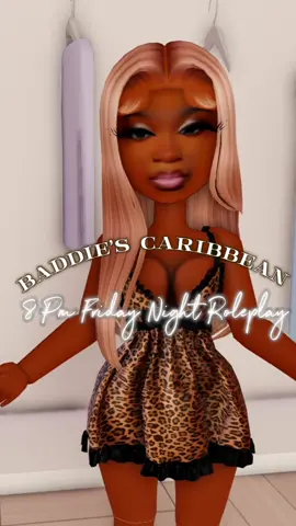 8pm Friday Night Baddies Caribbean Roleplay💋⭐️#roblox #robloxfyp #robloxrealisticfaces #robloxfashion #robloxgames #robloxyoutuber #robloxoutfits #robloxtrend #robloxberryavenue #robloxcollabs #robloxtiktok 