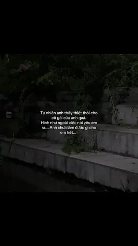 tu nhien anh thay thiet thoi cho co gai cua anh…