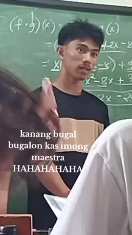 kanang bugal bugalon kas imong maestra abi kayg wala ga lingi HAHAHAHAHA #fyp #fypp  #viraltiktok #trendingvideo 