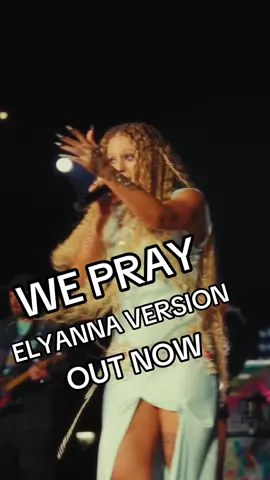 WE PRAY (ELYANNA VERSION) 🌙 OUT NOW  @elyanna @Burna Boy @Little Simz @TINI  #wepray #coldplay 