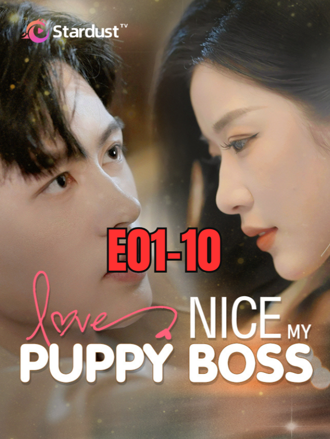 CEO Hides His Identity and Be a Puppy Boy to Woo His Childhood Crush?😱🐶💖Enjoy this melting love story!😲💥 Eps 01-10 updated!  Download now and enter the Code ilovestardusttv to get a special gift: https://stardusttv.onelink.me/o8pt/z54lqww6  🎥Name: Nice, My Puppy Boss  💬Synopsis: Finn Hill was saved by Clara Leon in their childhood, when he’s grown up he wants to find her and repay her love. He knows that as a kid Clara always wanted to have a puppy dog, so he decides to hide his CEO identity to play a puppy boy. Finn works as an intern to get close to Clara to court her, at last, their hearts melt together, and tie the knot. #stardust #stardusttv #chinesedrama #nicepuppy #fyp #LoveStory #PlotTwist #Romance #Unexpected #love #romantic