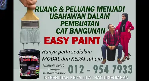 Untuk pembukaan kedai cat,  Anda perlu sediakan KEDAI (keluasan paling lecik 20x30 ) @ (20x70)& KOMPUTER. (Internet) ✍🏻 Ini adalah keperluan secara kasar,,. Anda perlu ke HQ Pulau Pinang Jika INGIN keterangan Lanjut lebih mndalam. . 👌🏼 Persediaan pihak kami sediakan untuk marketing adalah 🔑 ✅ training 3 @ 4hari Sebelum mmbuka kedai. ✅ tranning product.tranning matching colour  ✅ tranning customer service.  ✅ Traning Bancuhan cat  ✅ Dan traning marketing. . 1. Selesai pmbayaran 30k++  training di HQ SELAMA 3 & 4 hari Di Wajibkan ✅ 2. Selesai pmbayaran 30k++ . Pihak HQ AKAN mnghntar Semua bahan mentah mesin Dll ✅ 3. Selesai tranning Di kilang. Pihak HQ AKAN ke kedai anda pula untuk memasang serve dn training di kedai anda secara Detail ✅ Inilah serba ringkas Keterangan buka kedai..jika nk kami.hubungi  Taip          ' *COL SAYA'*📲 diruangan komen 🔑 Sebaik nya kita berjumpa di HQ fce to fce✌️☺️ Lagipun modal 30++ bukan sikit kan,, kami nk tunjuk bahan mentah,barang2,,mesin dll. Bila jmpa depan2,,blh tgk kilang,blh kenal lebih mudah & faham🙏🏻🙏🏻,bwak family pun takpa,,kita santai2 aja. Kilang kami Disini  https://maps.apple.com/?ll=5.263482,100.473961&q=Easy%20Paint%20HQ&_ext=EiQptp5PGM4NFUAxPrAWYVUeWUA5tp5PGM4NFUBBPrAWYVUeWUA%3D&t=h