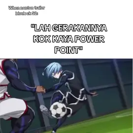 kaku banget jir #fyp #bluelock #anime #s2 #trailer #meme #bluelockanime 