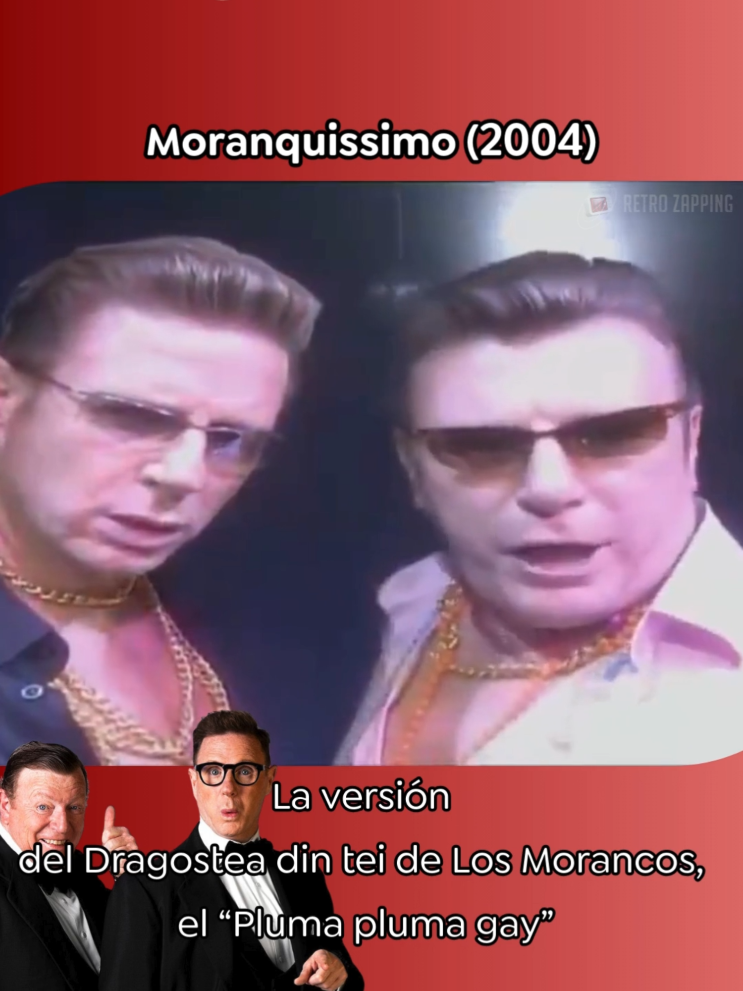 Moranquissimo (2004) ¿Quién no recuerda esta parodia del famoso Dragostea din tei de O-Zone? Se hizo rapidamente muy famoso y se convirtió en un himno LGTB. Una de las primeras parodias de Los Morancos que se hizo famosa, incluso fuera de nuestras fronteras. #losmorancos #plumagay #plumaplumagay #dragosteadintei #himnolgtb #moranquissimo #morancos #parodiasdecanciones #recuerdosmusicales #musica00s #musica00 #television2000 #nostalgia2000 #nostalgia2000s #tvespaña