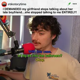I DEMANDED my girlfriend stops talking about her late boyfriend... she stopped talking to me ENTIRELY! #reddit #redditstories #redditreadings #reddit_tiktok 