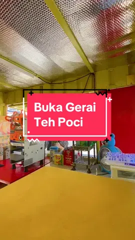 Buka Gerai #tehpoci #estehpoci #esteh #SmallBusiness #jualan #fyp #bcaxyz #vidioviral #alhamdulillah 