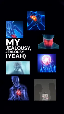 . jealousy jealousy