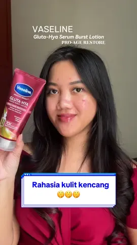 Dapatkan kulit kencang dan lembab dengan rahasia anti-aging dari body serum Vaseline Gluta-Hya Pro-Age! Yuk, coba sekarang🌹✨ #Vaselineid #vaselineglutahya #bodyserum #vaseline 