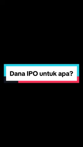 Dana IPO untuk apa? #kutuinvest #investasi #saham #investasisaham #fyp 