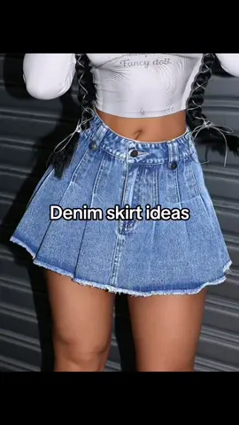 #denim#skirt#ideas#trending#viral#fyp#girls#foryoupage#cute#outfit#ideas#jeans 