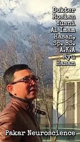 Dokter Ryu Hasan #ryuhasan #neuroscience 