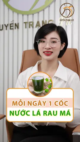 6 Công dụng của nước lá rau má đối với sức khỏe #huyentrangfit #songkhoe247