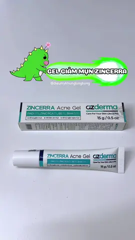 Gel Giảm Mụn Sưng Viêm Zincerra Acne Gel #emtraidm #dieumykhunglongbong #azderma #gelmunzincerra #trimun