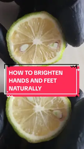 How to brighten feet and hands naturally. #skin #skincare #skinwhitening #skinbrightning  #skinexfoliation #feetwhitening #handswhitening ##naturalremedy #naturalrecipes 