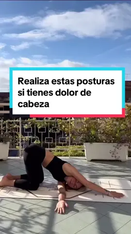 SI TE DESPIERTAS CON DOLOR DE CABEZA REALIZA ESTAS POSTURAS 🧘‍♀️ #yoga #yogaymeditaciononline #yogaparatodos #dolorddespalda #flexibilidad #estiramiento #dolorddespalda #cursodeyoga #yogapose 