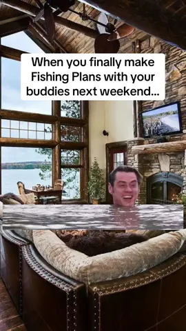 You WERE going fishing….😪👎😂