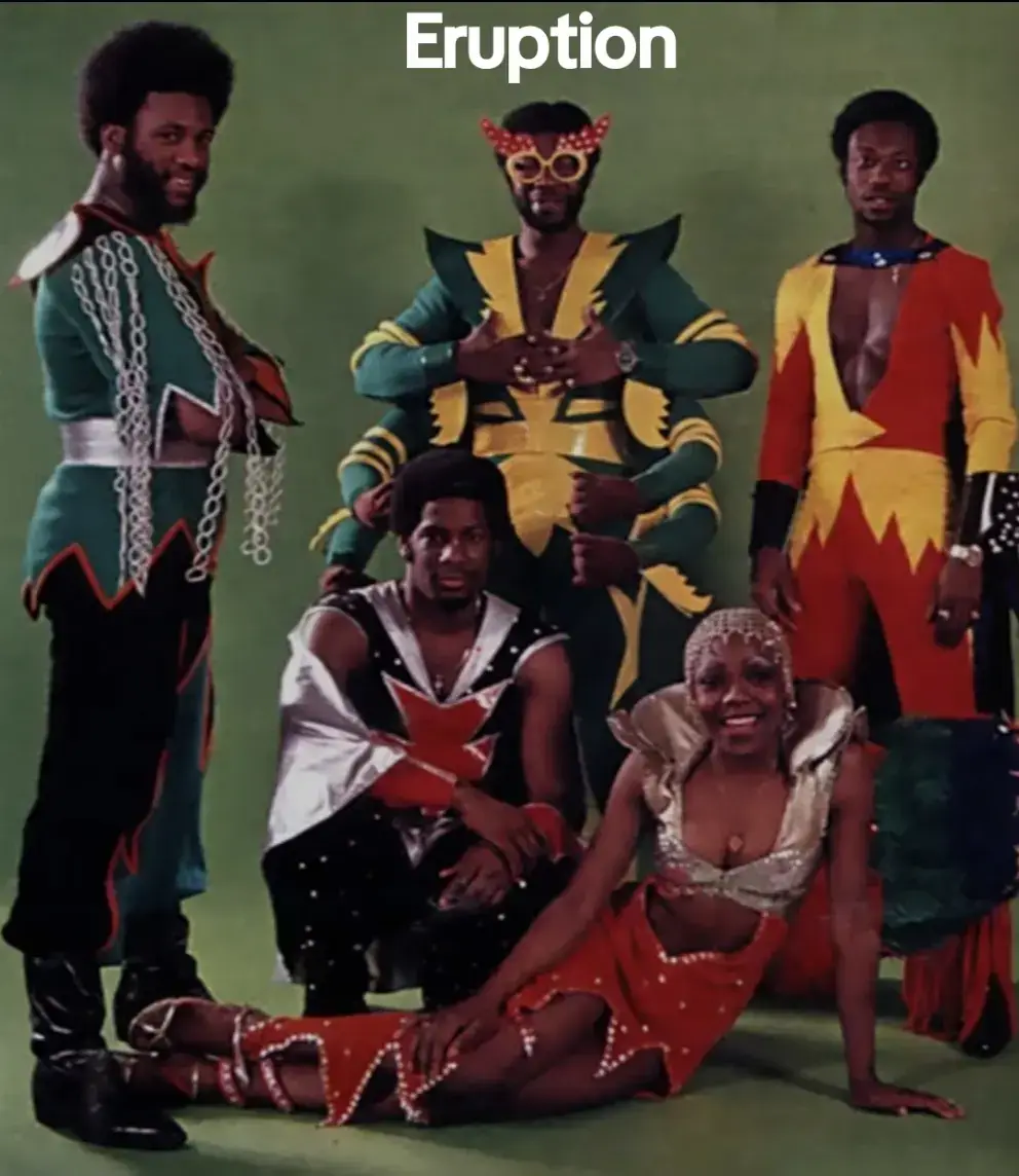 Eruption es una banda británica de música disco que operó en la década de 1970. Fue formado por Frank Farian. La cantante nacida en Jamaica, Precious Wilson, cantó como vocalista del grupo entre los años 1975 al año 1979. Sus mayores éxitos fueron las canciones 