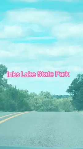 #CapCut #fyppppppppppppppppppppp #travel #inkslakestatepark #state #park @inkslake #travel #lux #luxurylife @TEXAS TRAVEL 