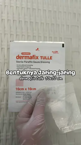 di kemasannya tertulis bisa untuk #lukaoperasi #lukatergores #lukatersayat #lukabakar ringan #dermafixtulle #perbanluka #wibgajian 