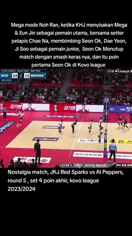 KHJ gemes sendiri di pinggir lapangan 😁😁, Mega mode Noh Ran, Eun Jin mode kapten, bersama Chae Na, membimbing Seon Ok, Ji Soo dan Dae Yeon sebagai pemain junior..#fyp #xyzbca #fypシ゚viral #redsparks #kovovleague2024 #megawatihangestri #parkeunjin 
