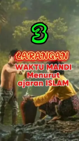 larangan waktu mandi  #selaluingatallah #berserahdiri #belajarbaik 