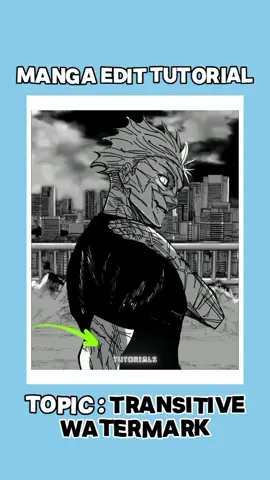 Manga Edit Transitive Watermark Tutorial🗣️🔥 -(Watermark Transition Tutorial)#mangaedit #watermark #tutorial #alighmotion #transition #watermarktutorial #capcut #fypシ゚ #foryou 