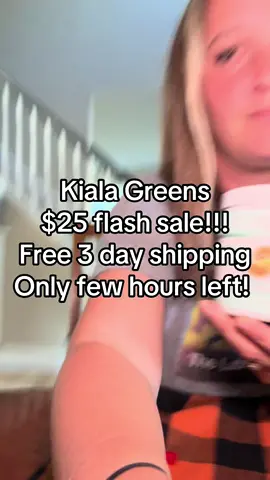 Kiala greens flash sale back again!!! #kialagreens #healthy #healthyliving #TikTokShop #tiktokshopping #fyp 