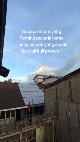 #kuliproyek #pekejrakeras #kulibangunan #kulijawa #kalimantan #fypシ゚ #anakrantau #perjuanganrupiah 
