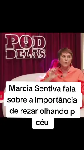 Marcia Sensitiva fala sobre a importância de rezar olhando para o céu! #foryoryoupage #foryorpage #foryor #viral #marciasensitiva #rezar 
