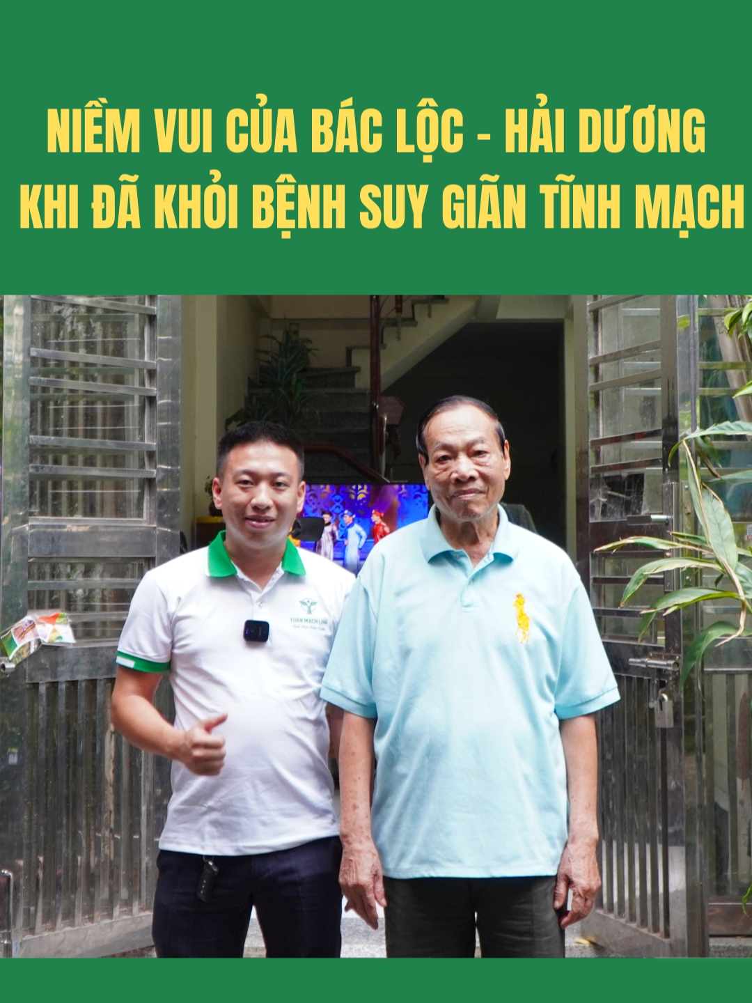 Cùng Nhà Thuốc Phạm Bá Tuân Tới Thăm Bác Lộc Và Bác Đậu Tại Thành Phố Hải Dương - Hai Bác Đã Khỏi Bệnh Suy Giãn Tĩnh Mạch Nhờ Sử Dụng Cao Tuân Mạch Linh #suygiantinhmach #tuanmachlinh #trendingtiktok #xuhuongtiktok2023