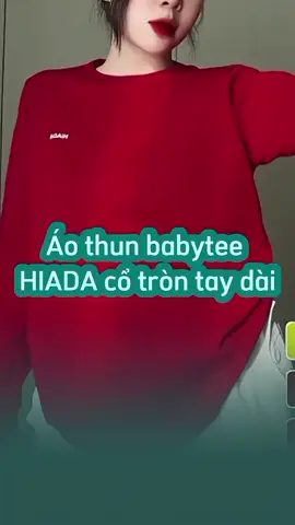 Áo thun babytee HIADA cổ tròn tay dài#master2024bytiktok #LearnOnTikTok #giang1m43#review#thoitrang #thoitrangnu #thinhhanh #xh #trending #macdepmoingay #phoidoxinh #áo#aothun#aothunnu#aothunbabytee #aobabytee#babytee #aothuntaydai #aothuntaydainu #aothuncotron #aothuncotton #hiada 