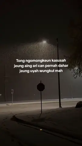 Kabayang rasana meren uyah wungkul mah 🥹 #katakatasunda #storysunda #atuheuy 