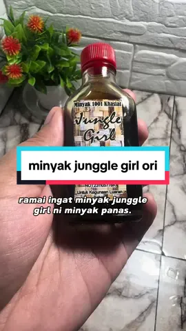 tak rugi pun if korang try sebab dia ada 1001 manfaat kt kite 😍 minyak jungle girl ni tak rasa panas pun so untuk pakai kat budak pun boleh🫶🏻 #minyakjunglegirloriginal #minyakjunglegirlsasli #minyakurut #junglegirl #fyp 