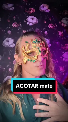 I already know who my ACOTAR mate is 😉💚 #acotar #acourtofthornsandroses #tamlin