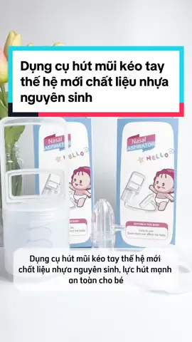 Dụng cụ hút mũi kéo tay thế hệ mới chất liệu nhựa nguyên sinh, lực hút mạnh an toàn cho bé  #hutmuichobe #dungcuhutmui #bora #xh #borastore #xuhuong #mevabe #mebimsua #hutmuikeotay 