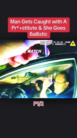 Man Gets Caught with A Pr*+stitute & She Goes Ballistic #cops #trending #foryou #cop #copsoftiktok #copsontiktok 