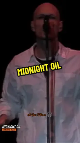 MIDNIGHT OIL - THE DEAD HEART 🎧 #Midnight #Oil #Dead #Heart #parati #paratii #parami #paratodos #fans #fanslove #shadowbanned #shadowandbone #astarisborn #foryou #forme #fy #fypp #fypage #fyp 