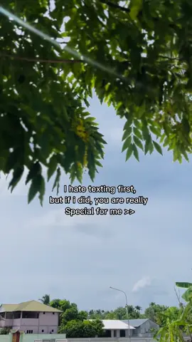 I hate texting first, but if i did, you are really  Special for me >> #fyp #foryou 