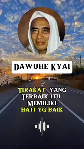 Tirakat yang terbaik adalah memperbaiki hati #dawuhekyai #khabdulhamid #fyp #fypシ゚ 