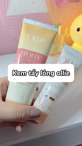 Kem tẩy lông ollie 🌷 #kemtaylong 