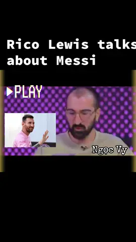 Rico Lewis nói về Messi trong cuộc phỏng vấn với Setanta Sports (cre: setanta_sports) “Tôi sẽ mời Messi vì anh ấy là cầu thủ yêu thích của tôi. Tôi nghĩ anh ấy là cầu thủ xuất sắc nhất. Tôi sẽ hỏi anh ấy về tầm nhìn của anh ấy về bóng đá, cách anh ấy tiếp tục trong khoảng thời gian dài, anh ấy đã chiến thắng tất cả và vẫn muốn tiếp tục”#messi#mescolewis #football #fyp #trend #xuhuongtiktok 