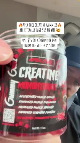 APEX FUEL CREATINE GUMMIES🔥 ONLY $15 USE $15 OFF COUPON  #creatine #FitTok #creatinegummies #fittiktok #gym #GymTok #gymrat #Fitness #fit 