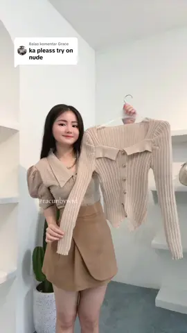 Membalas @Grace ini dia try on nude nya😝🥰 #promoguncang1010 #atasanwanita #atasanrajut #spilloutfit #fyppppppppppppppppppppppppppppppppppp #shoppingonline #belanjaditiktok #gajiantelahtiba #OOTD 