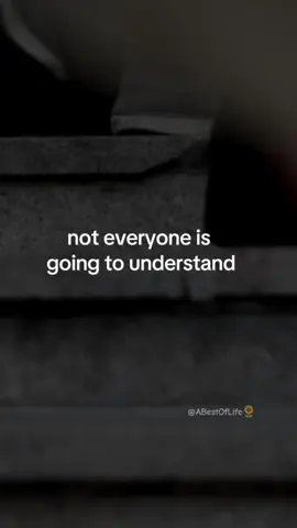Not everyone is going to understand you  . . . #fyp #fypage #lifelessons #motivation #reels #reelsvideo #freepalestine 🇵🇸 #positivevibes #staystrong #staypositive 