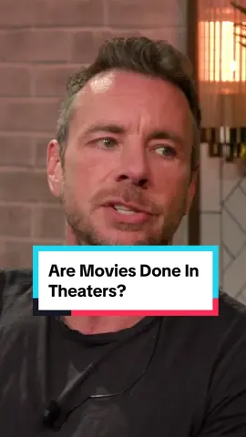 Are Movies Done In Theaters? | @Dax Shepard 