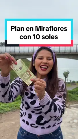 Plan en miraflores con 10 soles 💵 #lima #miraflores #planes #fyp #parques #comida 